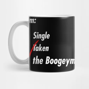 Single Taken Boogeyman Mug